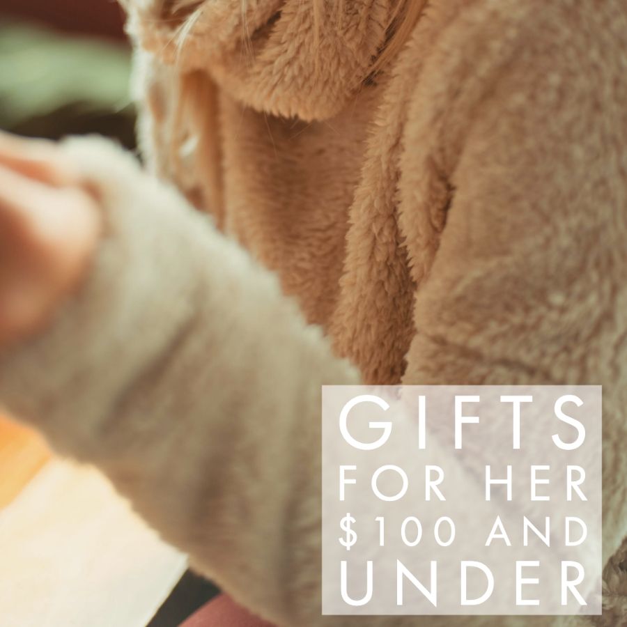 Holiday Gifts For Her Under $100